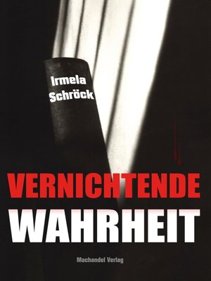 cover image of Vernichtende Wahrheit